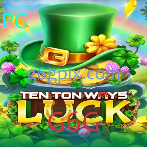 Descubra o Fascinante Mundo de TenTonWaysLuck e a Estratégia G6G